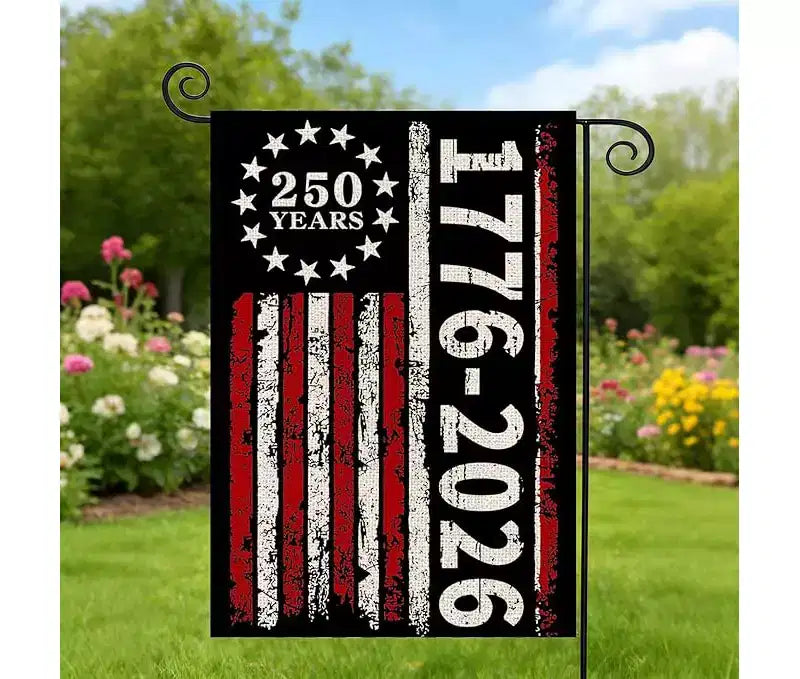Lomsoe 250th Anniversary Garden Flag 1776-2026 Patriotic Yard Flag Independence Day Sign Flag 4th of July Patriotic Yard Sign Garden Decor 12x18 Inch